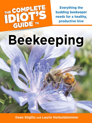 The Complete Idiot's Guide to Beekeeping - ebook